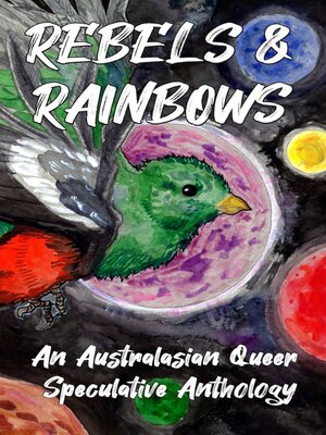 cover image of Rebels & Rainbows